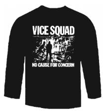 VICE SQUAD - NO CAUSE FOR CONCERN LONG SLEEVE TEE SHIRT