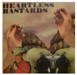 HEARTLESS BASTARDS - WIDE AWAKE