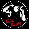 GG ALLIN - LIVE 1" BUTTON