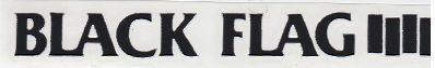 BLACK FLAG - BLACK FLAG #2 RUBOFF STICKER