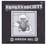 BROKEN SOCIETY - AMERICAN BULL