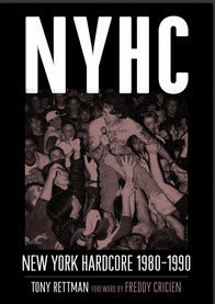 BOOK - NYHC: NEW YORK HARDCORE 1980 / 1990