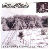 SPLIT EP - OUR TIME / STANDFAST