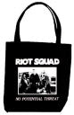 RIOT SQUAD - NO POTENTIAL THREAT TOTE BAG