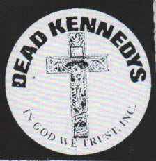 DEAD KENNEDYS - IN GOD WE TRUST PATCH