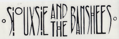 SIOUXSIE & THE BANSHEES - SIOUXSIE & BANSHEES RUBOFF STICKER