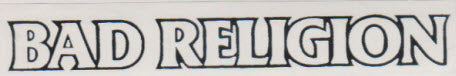 BAD RELIGION - BAD RELIGION RUBOFF STICKER