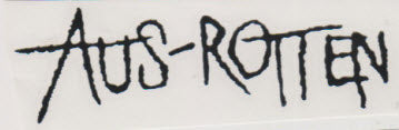 AUS ROTTEN - AUS ROTTEN RUBOFF STICKER – Headline Records
