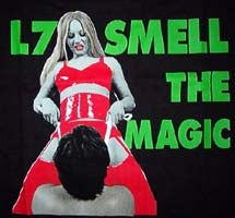 L7 - SMELL THE MAGIC 1" BUTTON