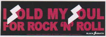 BLACK SABBATH - I SOLD MY SOUL FOR ROCKNROLL STICKER