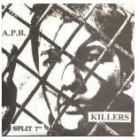 SPLIT EP - A.P.B / KILLERS