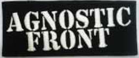 AGNOSTIC FRONT - AGNOSTIC FRONT EMBROIDERED PATCH