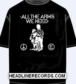 ALL THE ARMS WE NEED - TEE SHIRT