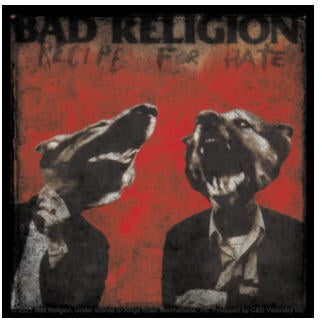 BAD RELIGION - RECIPE FOR HATE STICKER