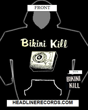 BIKINI KILL - RECORD PLAYER HOODIE SWEATSHIRT