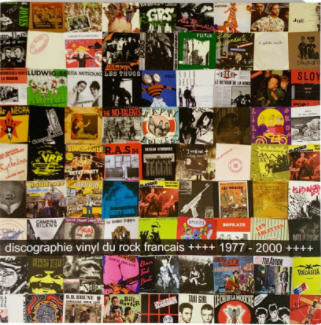 BOOK - DISCOGRAPHY VINYL DU ROCK FRANCAIS 1977 / 2000