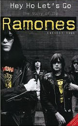 RAMONES - HEY HO LET'S GO: STORY OF THE RAMONES BOOK