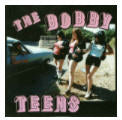 Bobbyteens - I Wanna Go Home