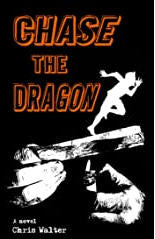 CHRIS WALTER - CHASE THE DRAGON BOOK