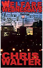CHRIS WALTER - WELFARE WEDNESDAY BOOK