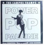 Campus Tramps  Power Pop Pauline