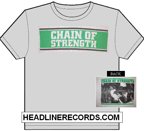 CHAIN OF STRENGTH - THE ONE THING THAT STILL HOLDS TRUE TEE SHIRT