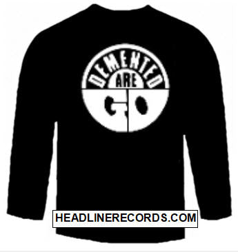 DEMENTED ARE GO - LOGO LONG SLEEVE TEE SHIRT