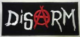 DISARM - DISARM EMBROIDERED PATCH