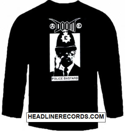 DOOM - POLICE BASTARD LONG SLEEVE TEE SHIRT