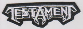 TESTAMENT - TESTAMENT EMBROIDERED PATCH