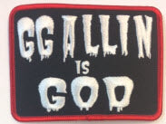 GG ALLIN - IS GOD EMBROIDERED PATCH