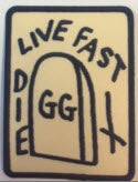 GG ALLIN - LIVE FAST DIE EMBROIDERED PATCH