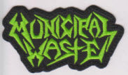 MUNICIPAL WASTE - MUNICIPAL WASTE EMBROIDERED PATCH