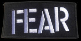 FEAR - FEAR EMBROIDERED PATCH
