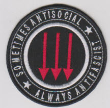 EMBROIDERED PATCH - SOMETIMES ANTISOCIAL, ALWAYS ANTI FASCIST