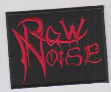 RAW NOISE - RAW NOISE EMBROIDERED PATCH