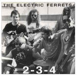 Electric Ferrets  2-3-4