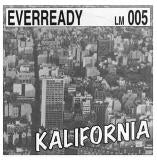 Everready  Kalifornia