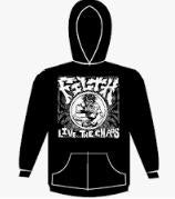 FILTH - LIVE THE CHAOS HOODIE SWEATSHIRT
