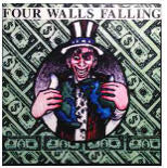 FOUR WALLS FALLING - BURN IT