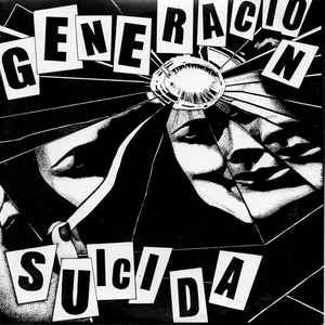 GENERACION SUICIDA - MIL AMORES
