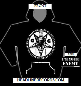 GG ALLIN - WAR IN MY HEAD HOODIE SWEATSHIRT