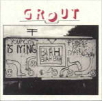 GROUT - S/T