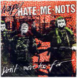 HAPPY HATE ME NOTS - DON'T MOVE TOO FAR