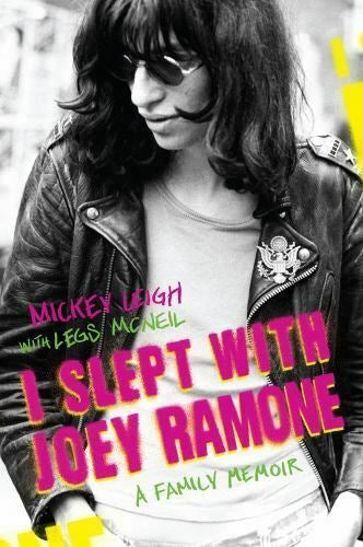 RAMONES - I SLEPT WITH JOEY RAMONES BOOK