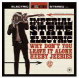 Imperial State Electric  Leave It Alone