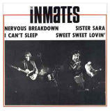 Inmates  Nervous Breakdown