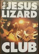JESUS LEZARD - CLUB DVD