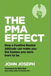 JOHN JOSEPH - THE PMA EFFECT