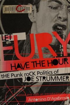 JOE STRUMMER - LET FURY HAVE THE HOUR (CLASH)